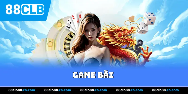 Game Bài